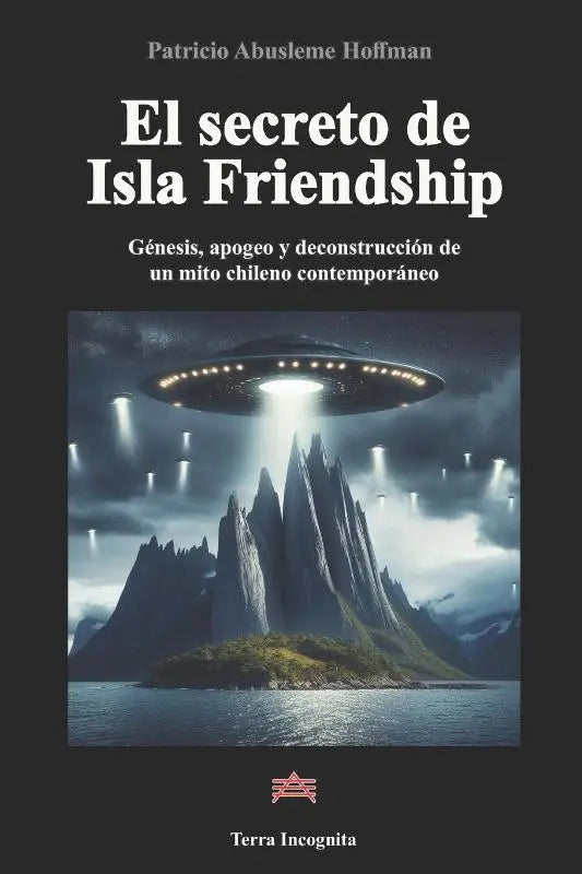 Abusleme Hoffman, P: Secreto de Isla Friendship