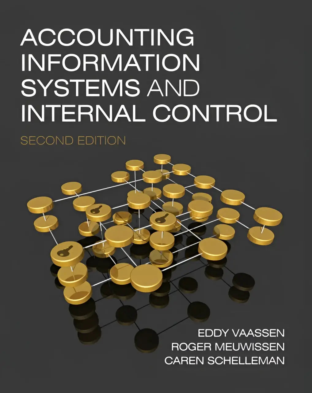 De boekomslag van accounting information systems and internal control toont een gouden 3d netwerk met zwarte silhouetten