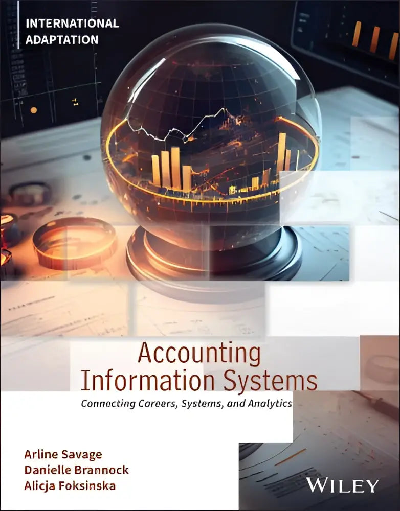 The book cover of accounting information systems features a glass globe with glowing orange financial charts and data visuals