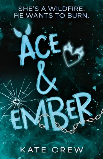 De boekcover van ace & ember toont de titel in een gloeiend teal lettertype met ketting en hartmotieven tegen een donkere kosmische achtergrond als het addictive en electric vervolg op tiktok sensation rook