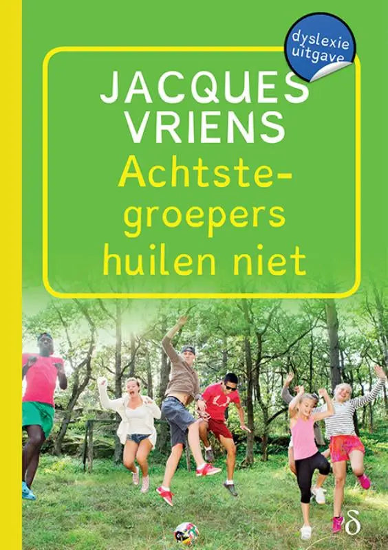 Groen boek omslag achtste-groepers huilen niet van jacques vriens met kinderen die buiten voor bomen vrolijk springen