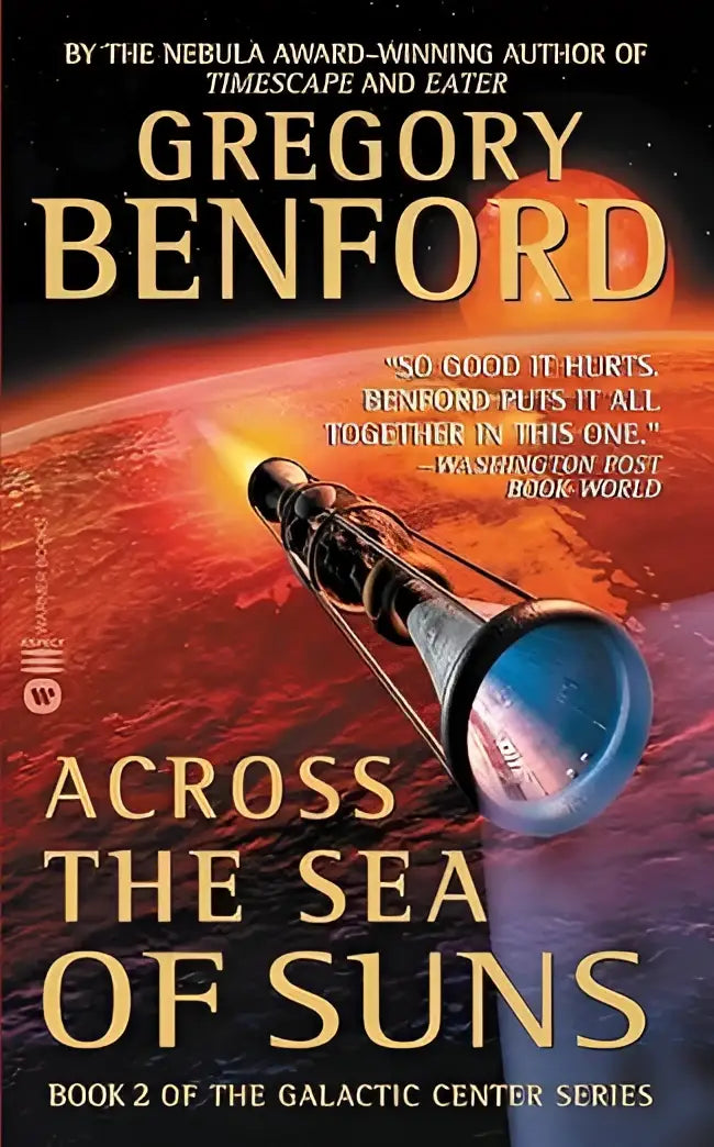 De omslag van de sciencefictionroman across the sea of suns van gregory benford toont een zilverzwarte raket in een roodoranje kosmisch landschap