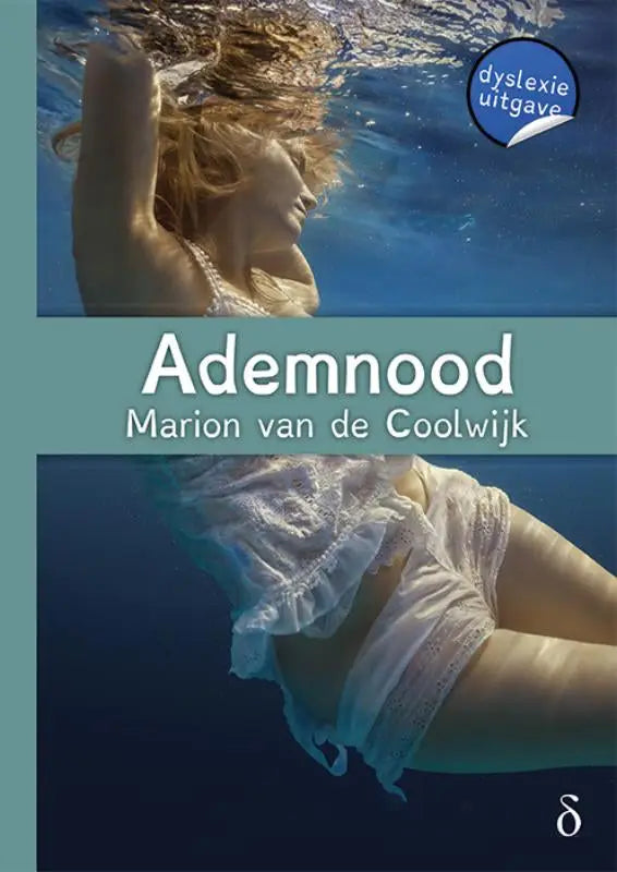 De boekcover van ademnood toont een vrouw onder water in een elegante witte kanten jurk