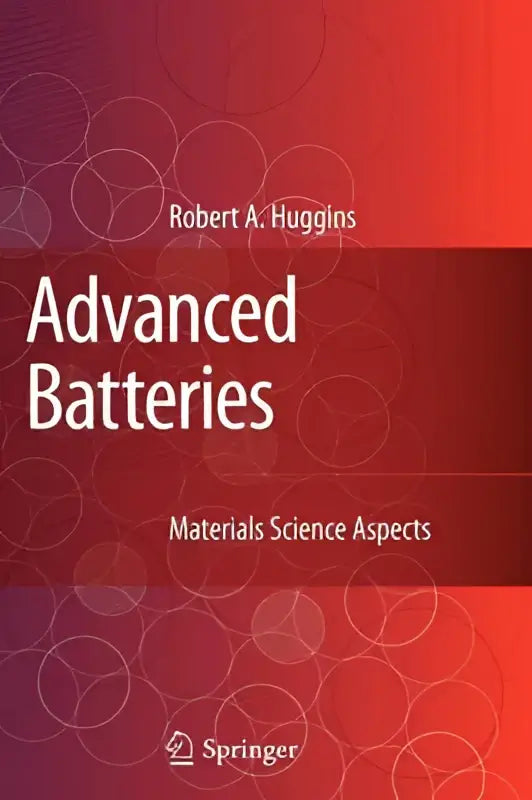 De boekomslag van advanced batteries materials science aspects door robert a benadrukt materialenwetenschap en geavanceerde batterijen