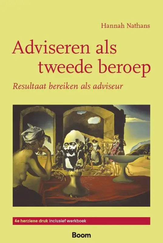 Gele boekcover van adviesboek adviseren als tweede beroep door hannah nathans met illustratie in boog van koninklijke boom uitgevers