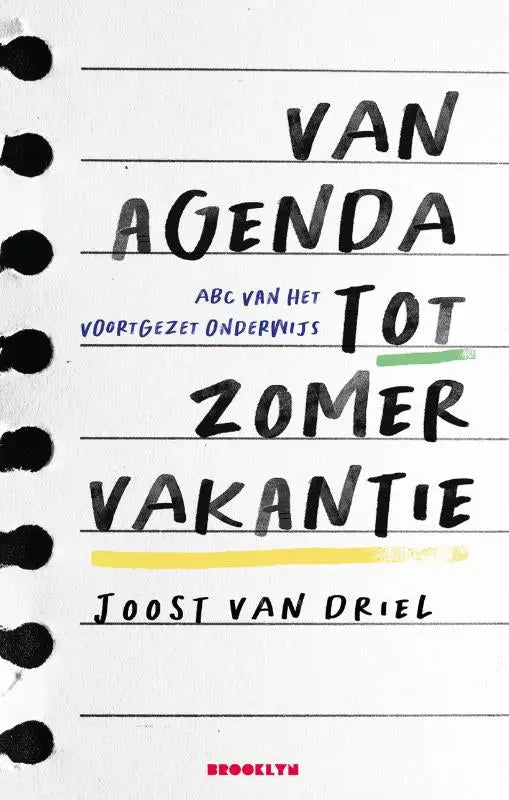 Boek van joost van driel met zwarte handgeschreven tekst op gelinieerd papier over voortgezet onderwijs