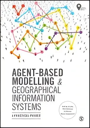De boekcover toont een witte achtergrond met kleurrijke lijnen en de titel agent-based modelling en geographical information systems