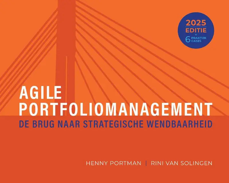 Oranje boekomslag agile portfoliomanagement 2025 editie met brugontwerp en focus op strategische wendbaarheid