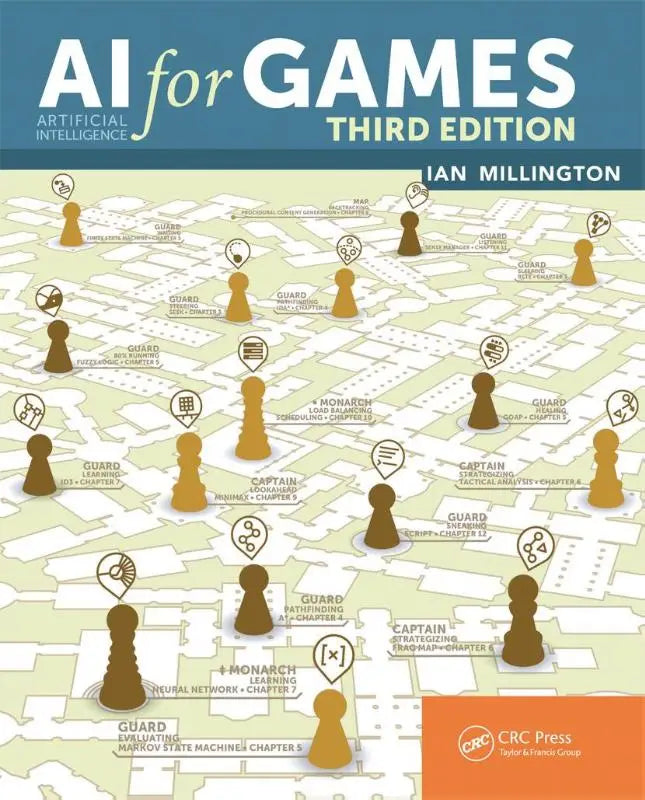 De omslag van het boek ai for games third edition door ian millington toont een gestileerde kaart met bruine schaakstukken dit boek helpt iedereen bij het ontwikkelen van every video game en keep up with game ai trends