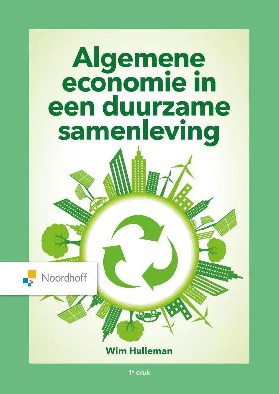 Groen omslag textbook algemene economie in een duurzame samenleving door wim hulleman uitgegeven door noordhoff