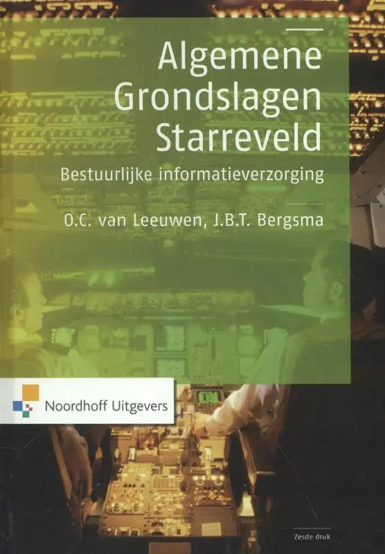 Groen omslag van het boek algemene grondslagen starrevel door o.c. voor het product algemene grondslagen