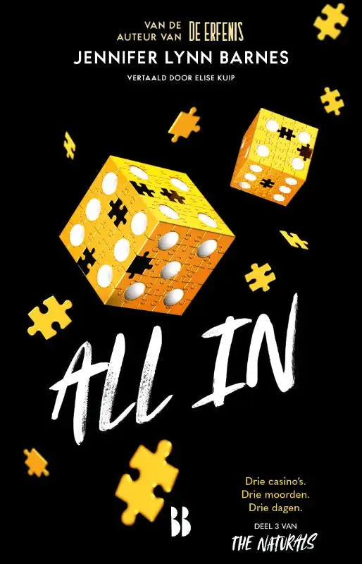 Gele puzzelstuk dobbelstenen met witte en zwarte stippen op zwarte achtergrond voor all in van jennifer lynn barnes