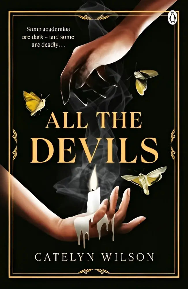 Zwarte boekomslag van all the devils met gouden titel, hand die smeltende witte kaars en gele vlinders vasthoudt