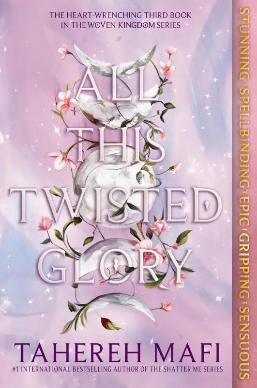 De boekcover van all this twisted glory van tahereh mafi toont zilveren halve manen met roze bloemen op lavendel achtergrond
