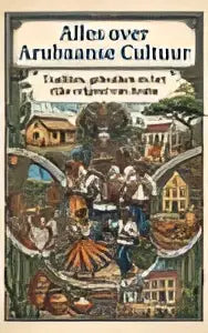 Het boek over arubaanse cultuur toont kleurrijke illustraties van het rijke erfgoed en tradities van aruba