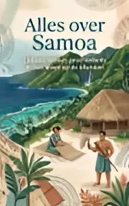 Illustratie op de omslag van alles over samoa met mensen op een kustpad, palmbomen, hutten en blauwe zee en lucht
