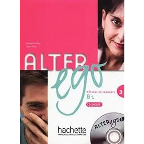 Alter ego 3 livre de l’élève + cd-audio - alter ego 3 livre de l’élève + cd-audio - boek
