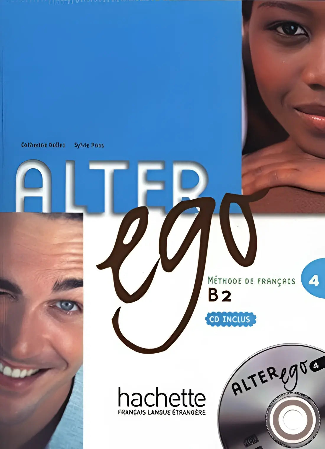 Alter ego 4 livre de l’élève + cd-audio - alter ego 4 livre de l’élève + cd-audio - boek