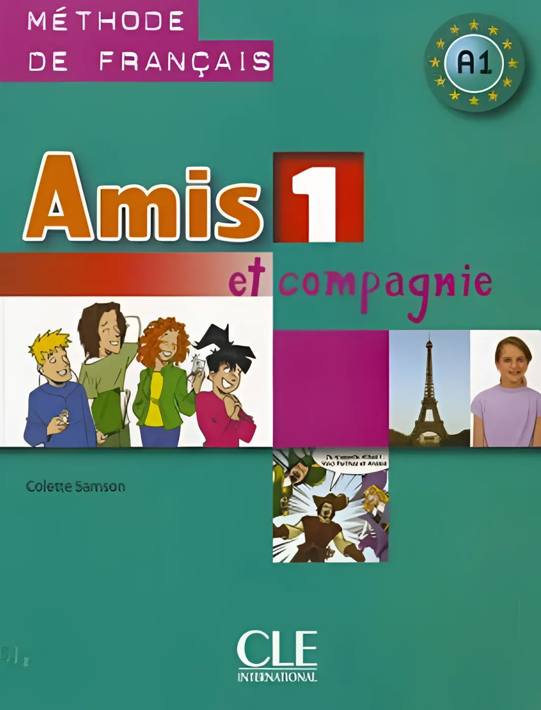 Amis et compagnie 1 livre de l’élève - amis et compagnie 1 livre de l’élève - boek