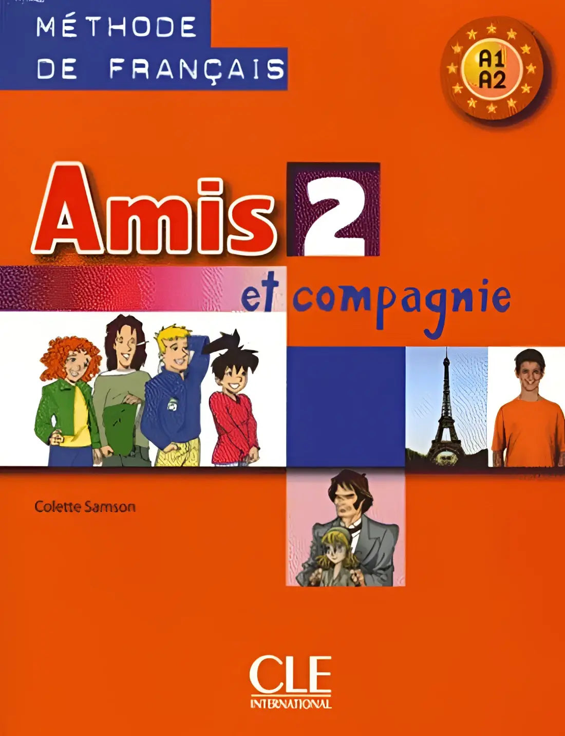 Amis et compagnie 2 livre de l’élève - amis et compagnie 2 livre de l’élève - boek