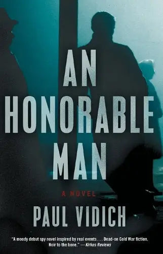 An Honorable Man - A Novel