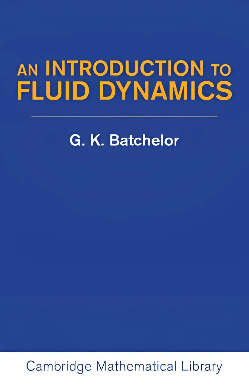 Blauw hardbackboek an introduction to fluid dynamics door g met focus op professor batchelors inleiding tot fluid dynamics