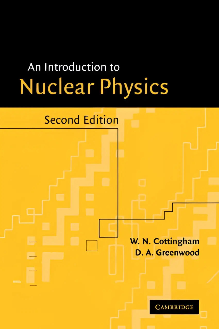 Gele harde kaft boek an introduction to nuclear physics tweede editie door w met duidelijke en beknopte uitleg over nuclear physics