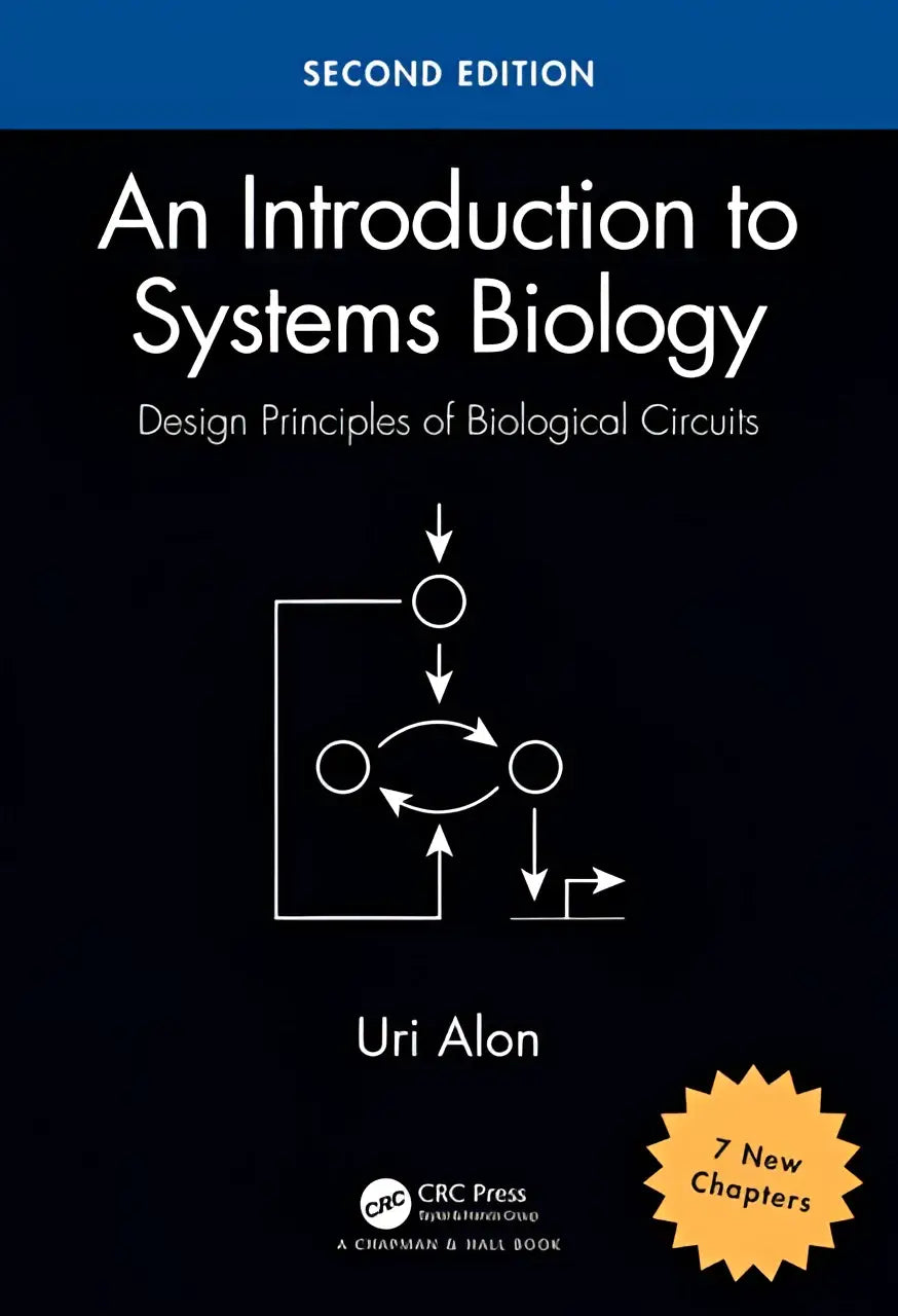 Black hardcover book titled an introduction to systems biology design principles of biological circuits second edition by uri alon