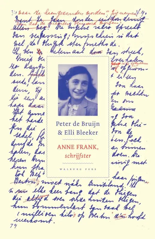 De boekcover van Anne Frank schrijfster toont een zwart-wit portret van Anne Frank met titel in rood en zwart, tweede wereldoorlog