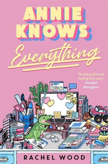 Annie Knows Everything - The new workplace romance that will have you laughing out loud