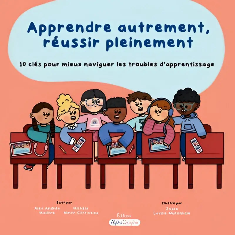 Het boek Apprendre autrement réussir pleinement heeft een oranje omslag met blauwe tekst in een blauwe tekstballon voor mieux naviguer