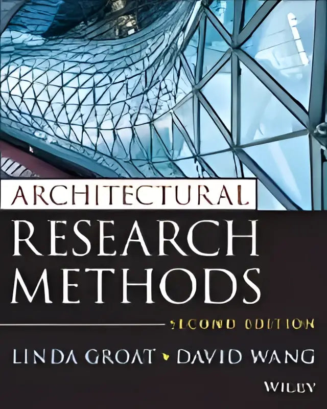 De omslag van het boek Architectural Research Methods tweede editie door Linda Groat en David Wang in blauw en wit