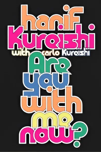 De product are you with me now toont kleurrijke gestileerde tekst are you with me now in een speels lettertype met roze, oranje en teal tinten