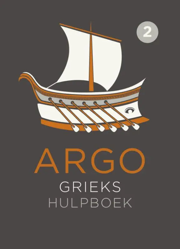 Cover van argo grieks met gestileerde witte en oranje trireme argo en gedetailleerde roeispanen op donkergrijze achtergrond