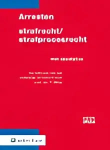 Zwart-wit tekstgrafiek arresten strafrecht strafprocesrecht met focus op strafprocesrecht onderdelen