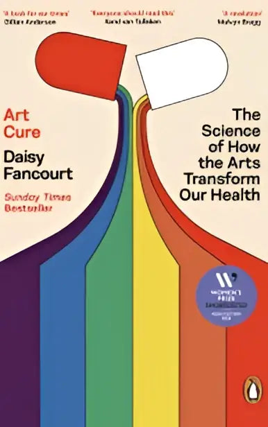 The art cure book by daisy fancourt from cornerstone press physical features a vibrant rainbow gradient cover