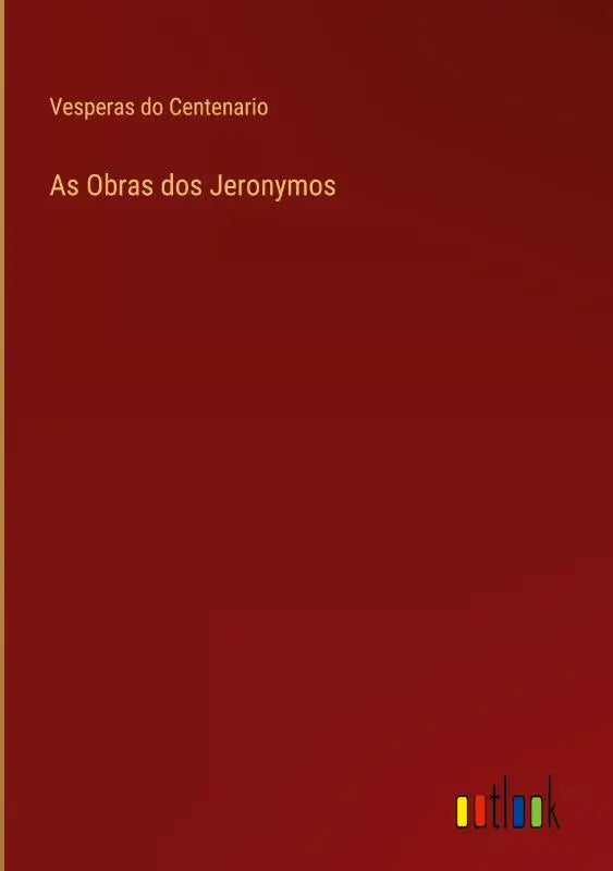 As Obras dos Jeronymos