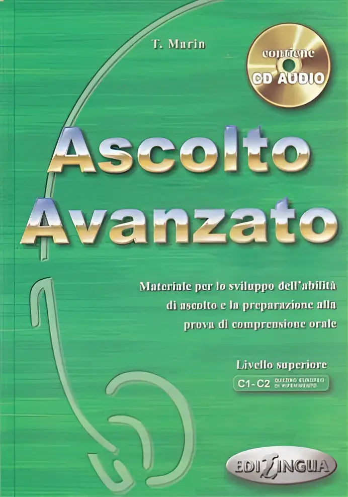 Ascolto - avanzato libro dello studente + cd-audio - ascolto - avanzato libro dello studente + cd-audio - boek