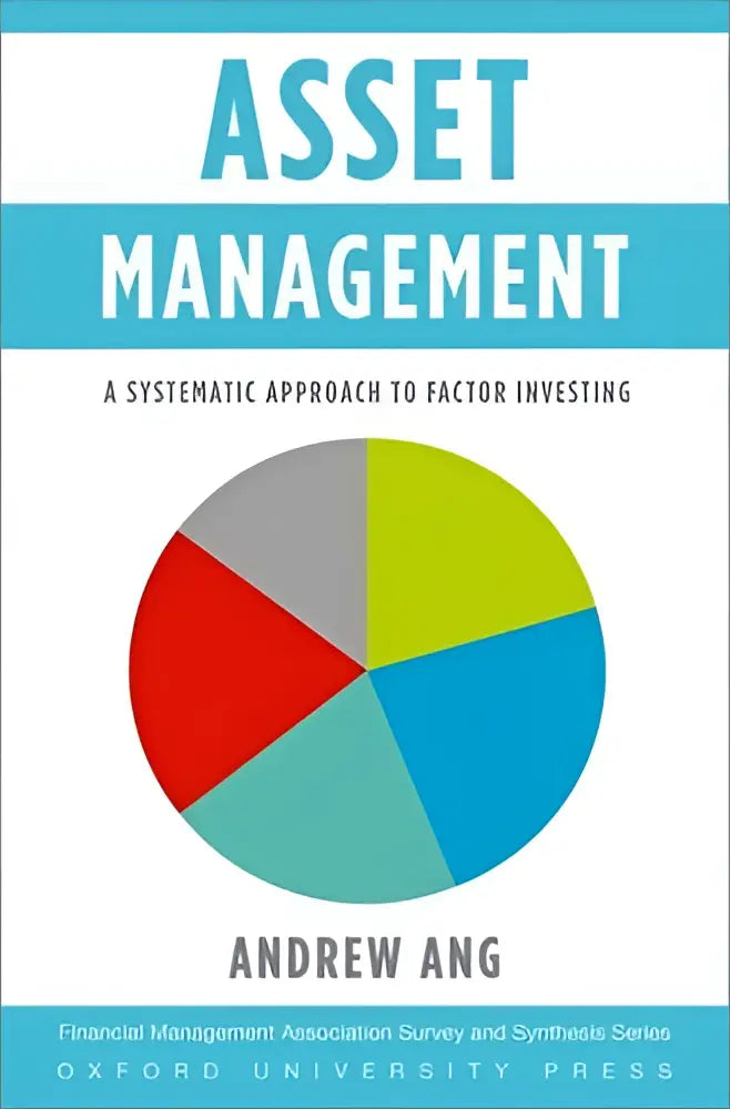 The asset management book cover features a bold teal title and a colorful pie chart highlighting a systematic approach to factor investing