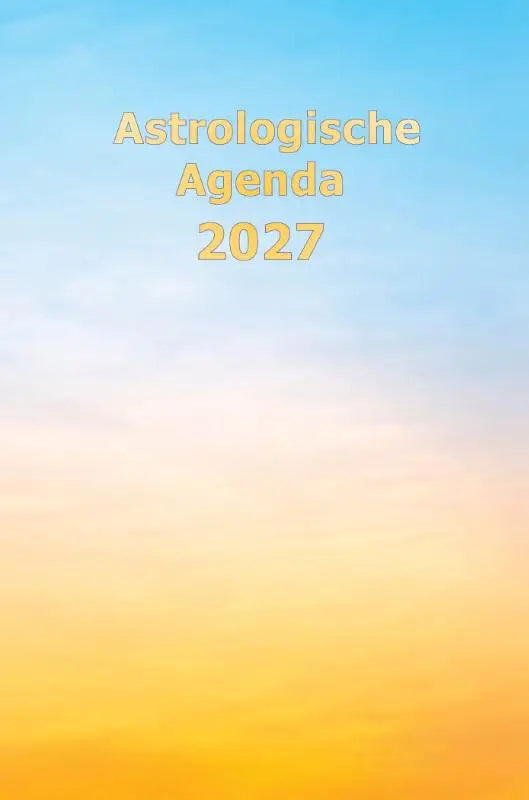 Astrologische Agenda 2027 (hardcover) - Skipped steps