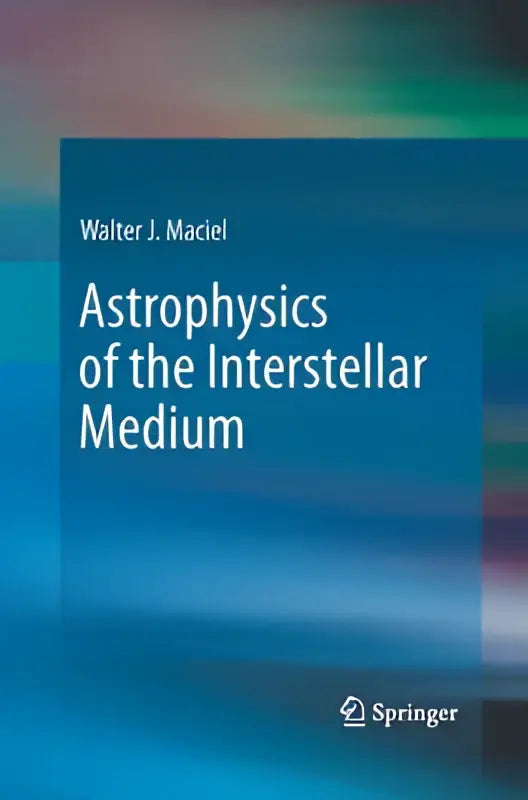 Blauw hardcoverboek astrophysics of the interstellar medium door walter j over het interstellar medium