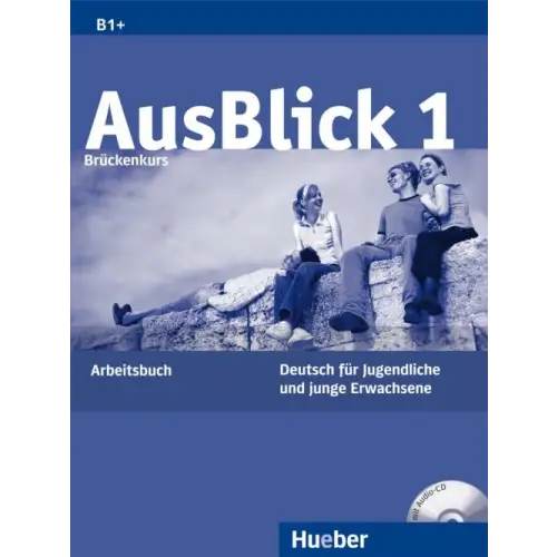 Ausblick 1 arbeitsbuch + audio-cd - ausblick 1 arbeitsbuch + audio-cd - boek