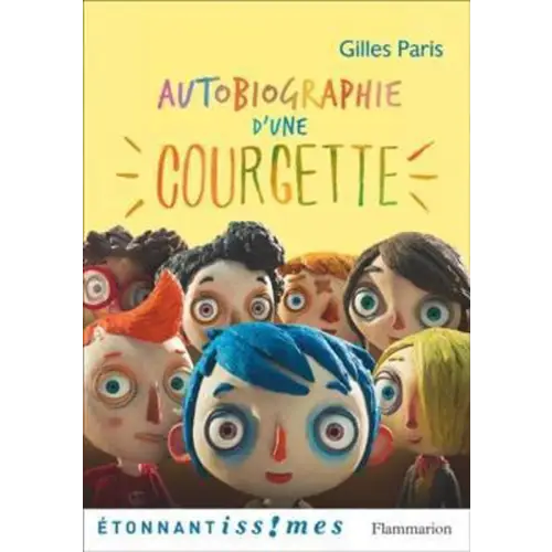 Autobiographe d’une courgette - autobiographe d’une courgette - boek