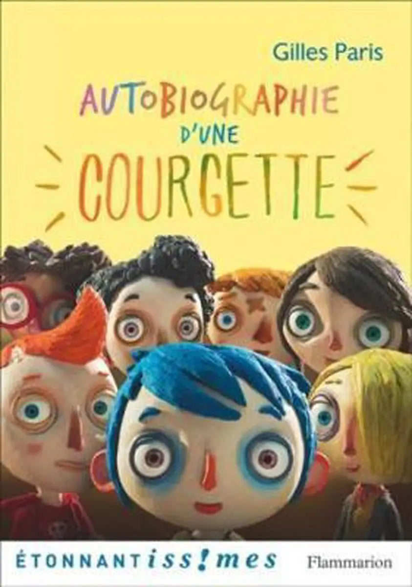 Autobiographe d’une courgette - autobiographe d’une courgette - boek