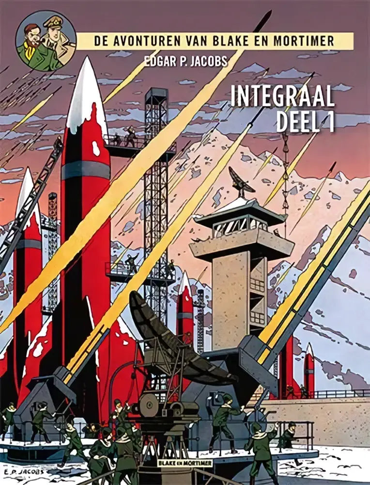 De avonturen van blake en mortimer integraal 1 met mortimer integraal en edgar pierre jacobs rood raketten verhaal