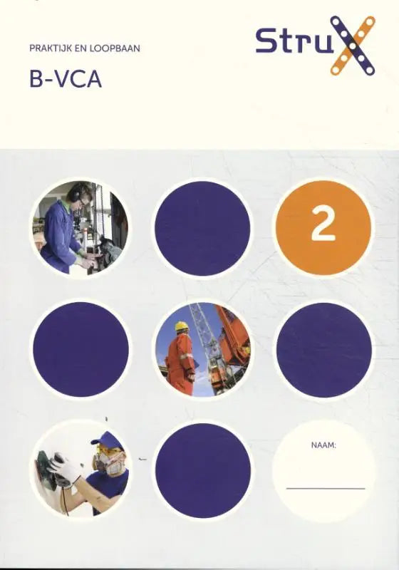 De cover van het strux educatief werkboek b-vca 2 met cirkelvormige afbeeldingen en een oranje cirkel met nummer 2
