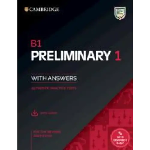 B1 preliminary 1 for the revised 2020 exam student’sbook + audio with resource bank - b1 preliminary 1 for the revised