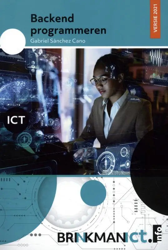 De cover van backend programmeren versie 2021 met een professionele vrouw in bril en bruine blazer voor digitale interface