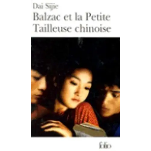 Balzac et la petite tailleuse chinoise - balzac et la petite tailleuse chinoise - boek