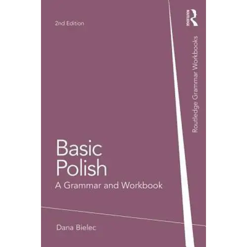 Basic polish: a grammar and workbook - basic polish: a grammar and workbook - boek